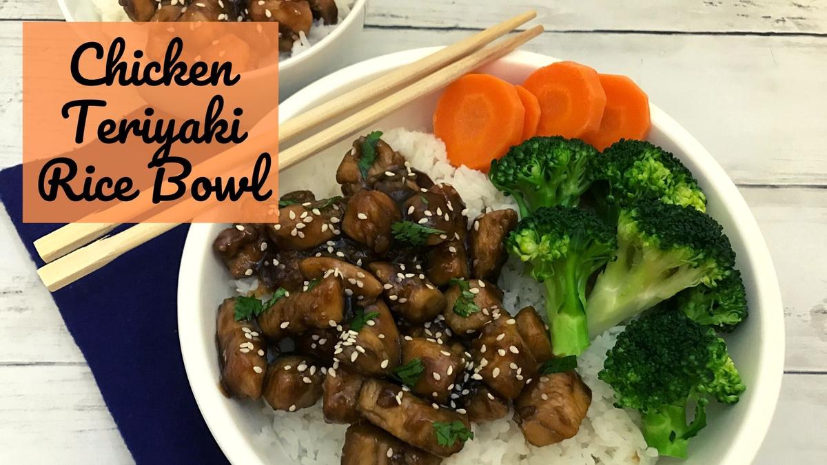 'Video thumbnail for Chicken Teriyaki Rice Bowl Recipe'